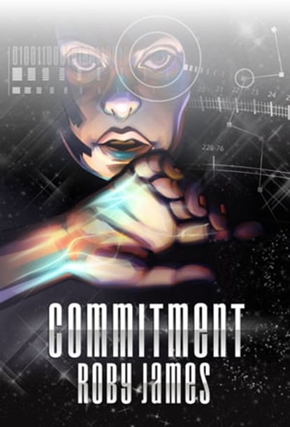Commitment, Roby James - Ebook - 9781301393893