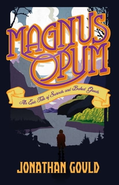Magnus Opum, Jonathan Gould - Ebook - 9781301397709