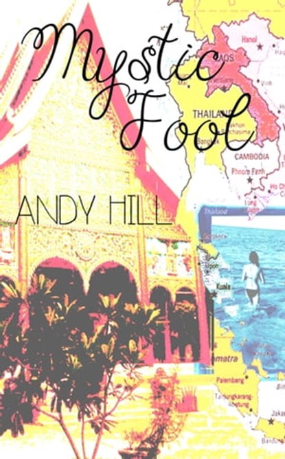 Mystic Fool, Àndy Hill - Ebook - 9781301427062