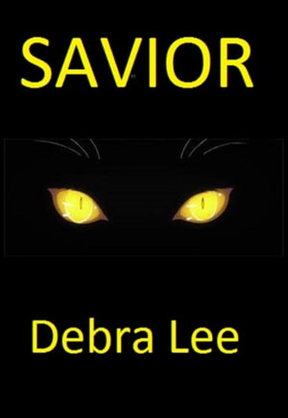 Savior, Debra Lee - Ebook - 9781301438921