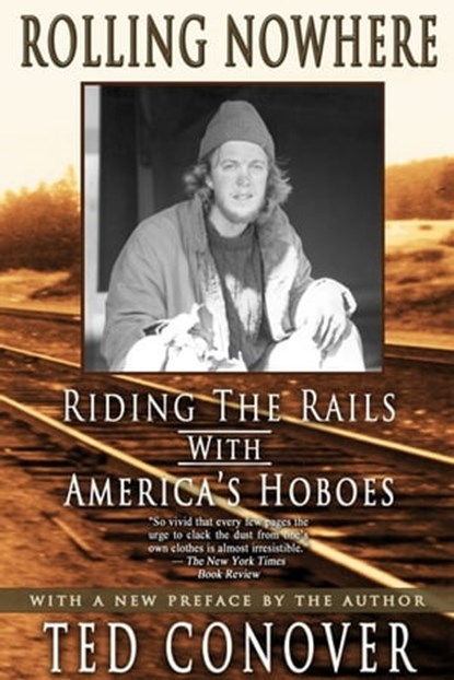 Rolling Nowhere, Ted Conover - Ebook - 9781301453290