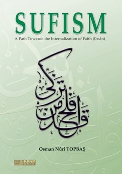 Sufism, Osman Nuri Topbas - Ebook - 9781301470815