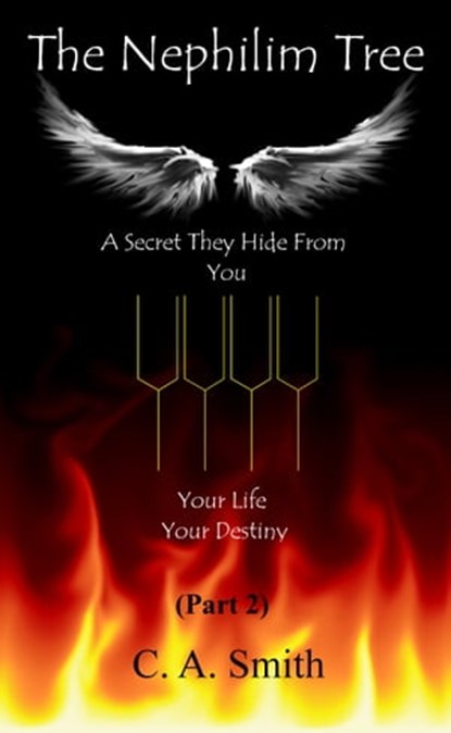 The Nephilim Tree (Part 2), C. A. Smith - Ebook - 9781301481453