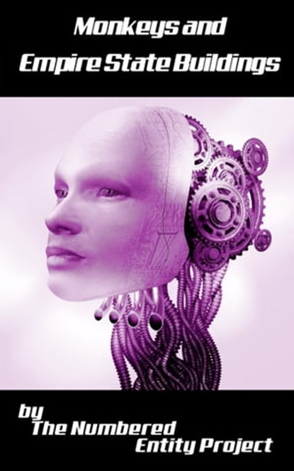 Monkeys and Empire State Buildings, The Numbered Entity Project - Ebook - 9781301499441