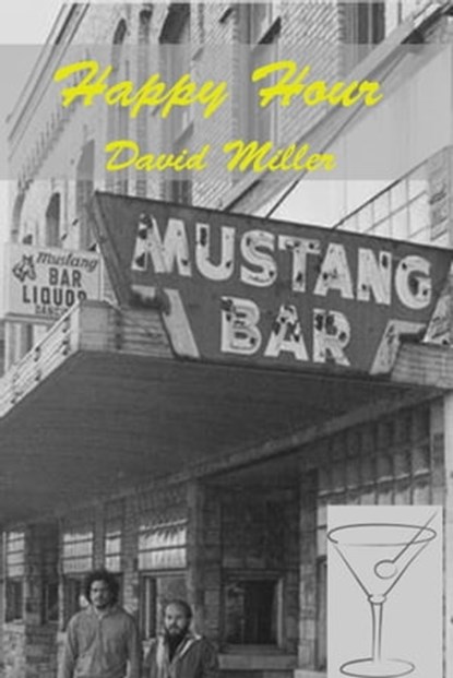 Happy Hour, Jane Miller - Ebook - 9781301609543