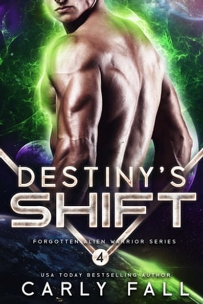 Destiny's Shift, Carly Fall - Ebook - 9781301643271
