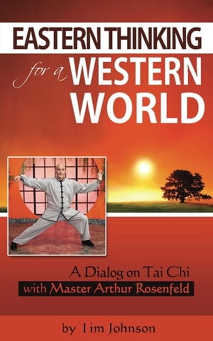 Eastern Thinking for a Western World, Tim Johnson - Ebook - 9781301688920