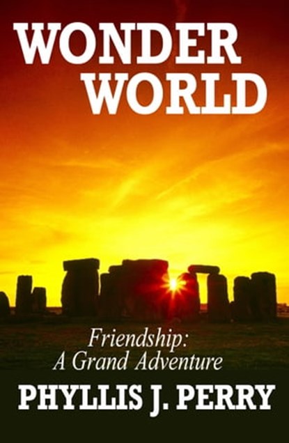 Wonder World, Phyllis J Perry - Ebook - 9781301699469
