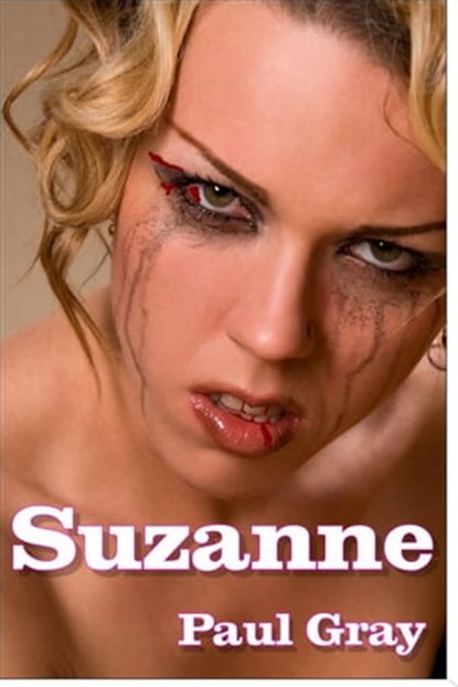 Suzanne, Paul Gray - Ebook - 9781301708499