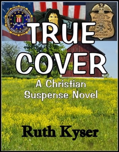 True Cover, Ruth Kyser - Ebook - 9781301721474
