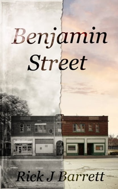 Benjamin Street, Rick Barrett - Ebook - 9781301726479
