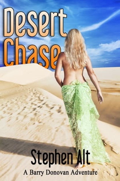 Desert Chase, Stephen Alt - Ebook - 9781301784783