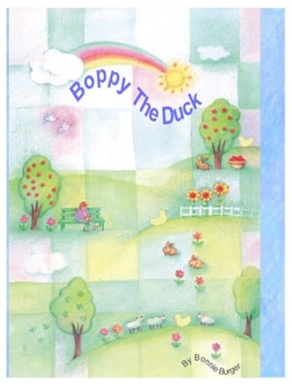 Boppy the Duck, Bonnie Burger - Ebook - 9781301798957