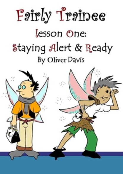 Fairly Trainee Lesson One: S A & R, Oliver Davis - Ebook - 9781301957149