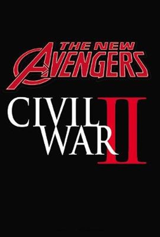 New Avengers: A.i.m. Vol. 3: Civil War Ii