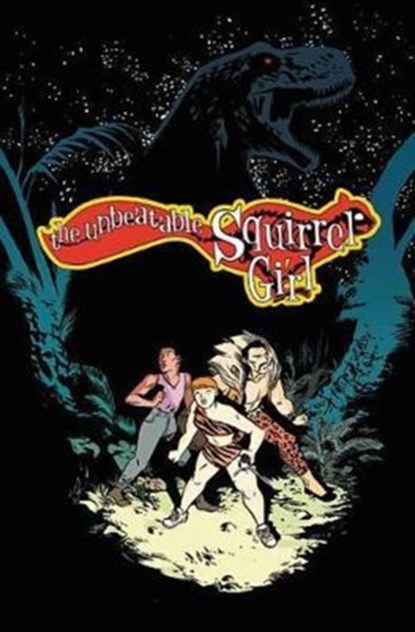 The Unbeatable Squirrel Girl Vol. 7: I've Been Waiting For A Squirrel Like You, Ryan North - Paperback - 9781302906658