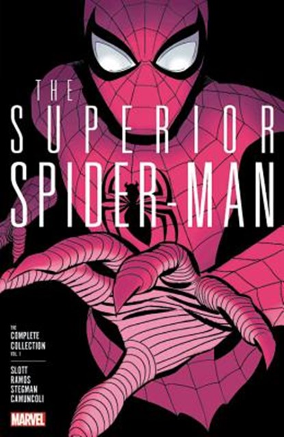 Superior Spider-man: The Complete Collection Vol. 1, SLOTT,  Dan ; Gage, Christos - Paperback - 9781302909505