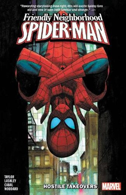Friendly Neighborhood Spider-man Vol. 2: Hostile Takeovers, Tom Taylor - Paperback - 9781302916916