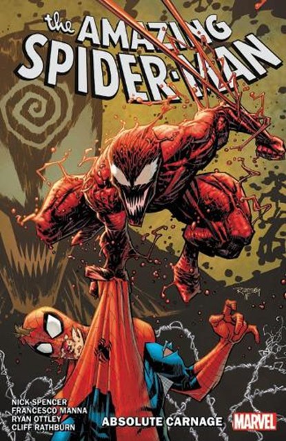 Amazing Spider-man By Nick Spencer Vol. 6: Absolute Carnage, Nick Spencer - Paperback - 9781302917272