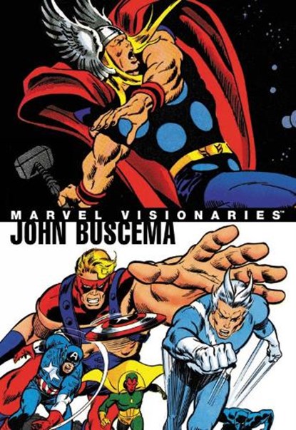 Marvel Visionaries: John Buscema, Stan Lee ; Roy Thomas ; Roger Stern - Paperback - 9781302917814