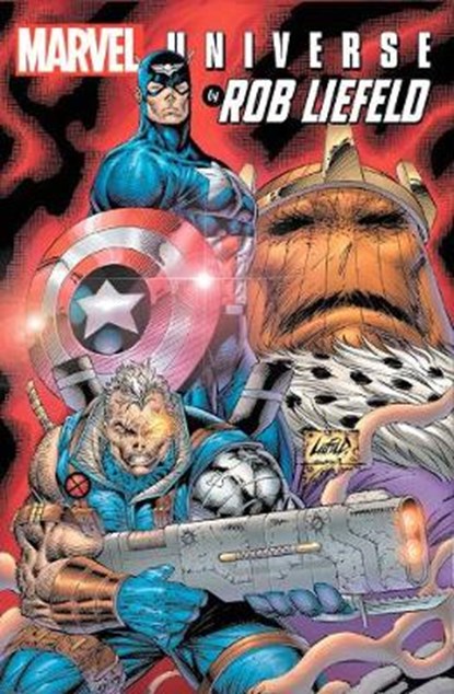 Marvel Universe By Rob Liefeld Omnibus, Rob Liefeld - Gebonden - 9781302920029