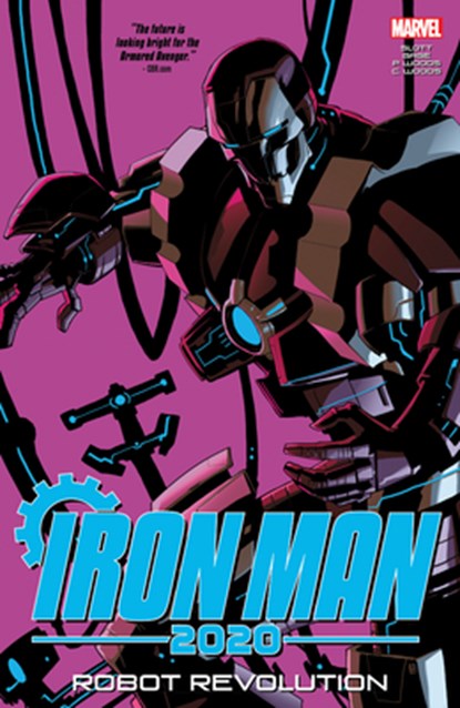 Iron Man 2020: Robot Revolution, Dan Slott ; Christos Gage - Paperback - 9781302920852
