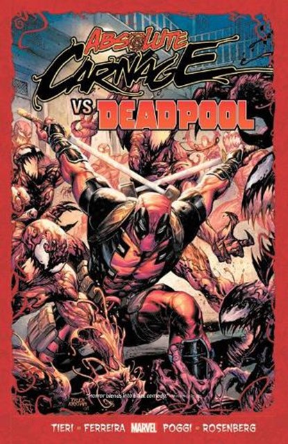 Absolute Carnage Vs. Deadpool, TIERI,  Frank - Paperback - 9781302920975