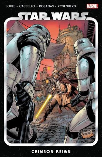 Star Wars Vol. 4: Crimson Reign, Charles Soule - Paperback - 9781302926182