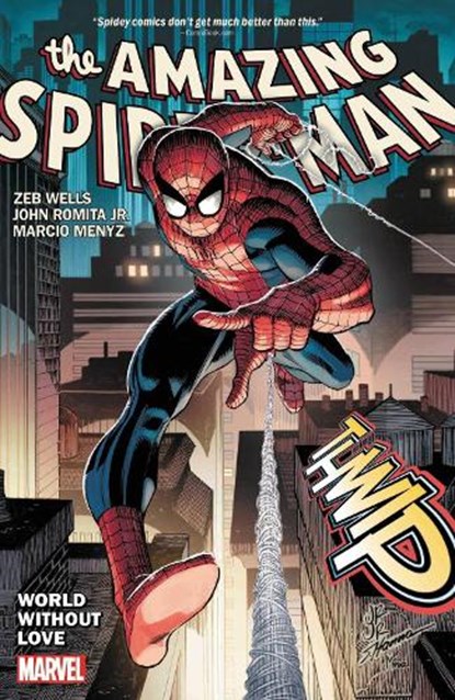 Amazing Spider-Man By Wells & Romita Jr. Vol. 1: World Without Love, Zeb Wells - Paperback - 9781302932725
