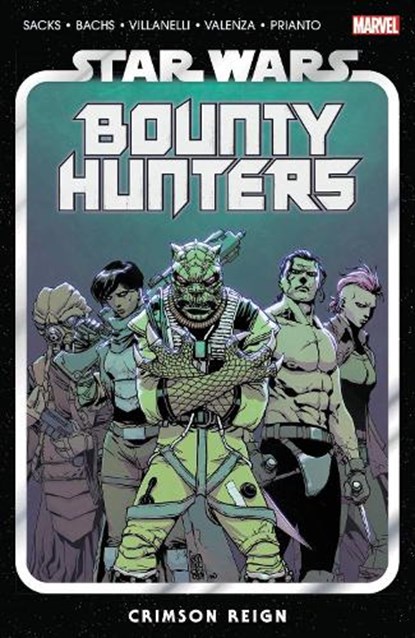 Star Wars: Bounty Hunters Vol. 4: Crimson Reign, Ethan Sacks - Paperback - 9781302933012
