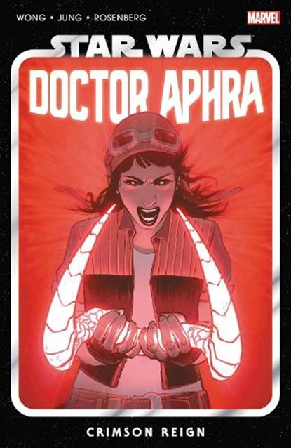 Star Wars: Doctor Aphra Vol. 4 - Crimson Reign, Alyssa Wong - Paperback - 9781302933029