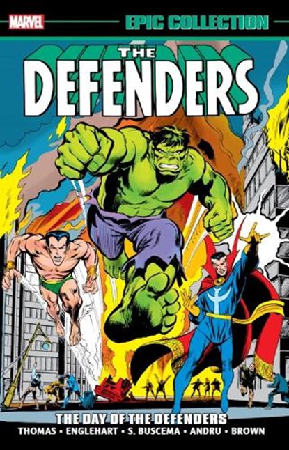 Defenders Epic Collection: The Day Of The Defenders, Roy Thomas - Paperback - 9781302933562
