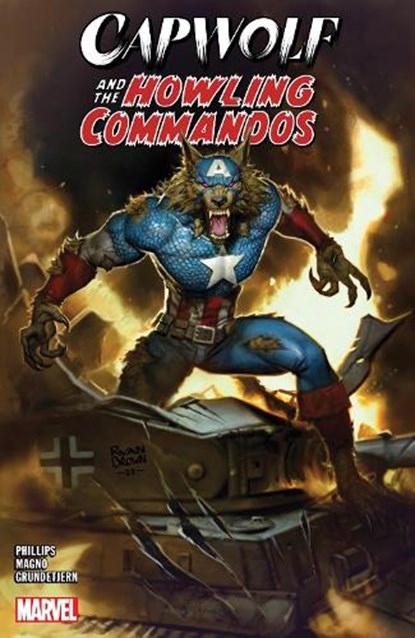Capwolf & The Howling Commandos, Stephanie Phillips - Paperback - 9781302947194