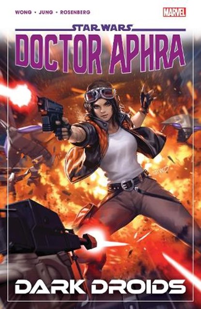 Star Wars: Doctor Aphra Vol. 7 - Dark Droids, Alyssa Wong - Paperback - 9781302948047