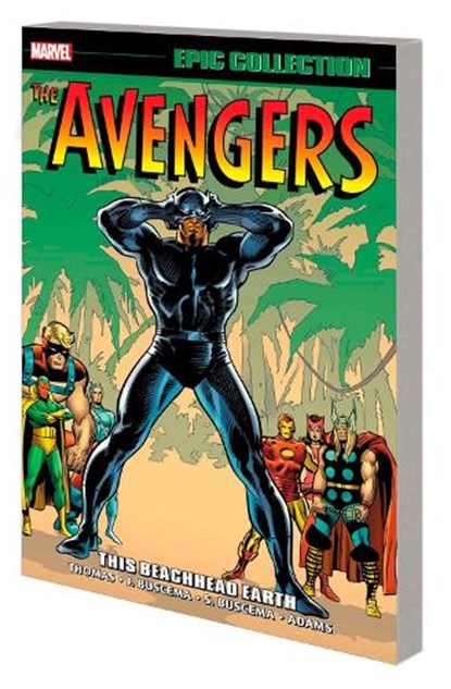 Avengers Epic Collection: This Beachhead Earth, Roy Thomas - Paperback - 9781302950521