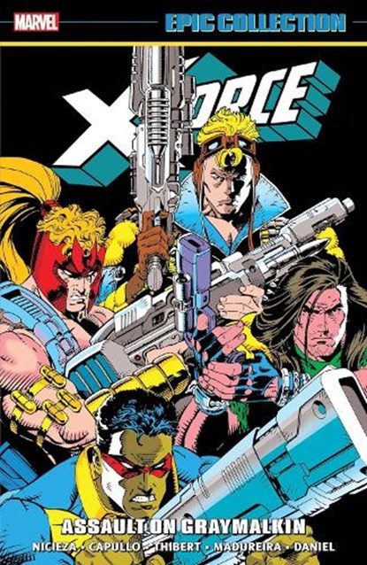 X-Force Epic Collection: Assault On Graymalkin, Fabian Nicieza - Paperback - 9781302954024