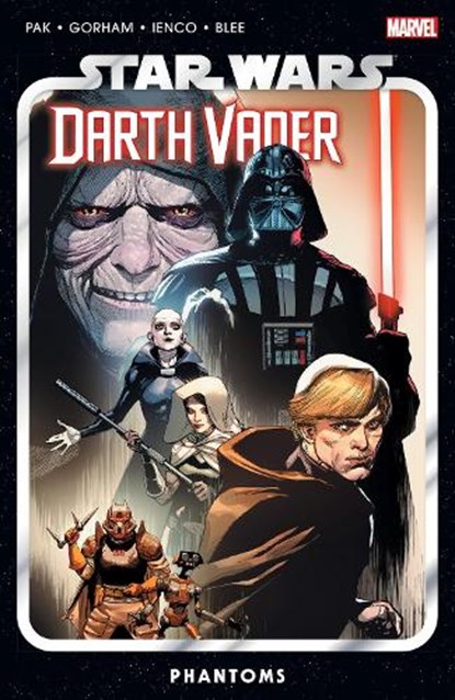 Star Wars: Darth Vader by Greg Pak Vol. 10 - Phantoms, Greg Pak - Paperback - 9781302956189