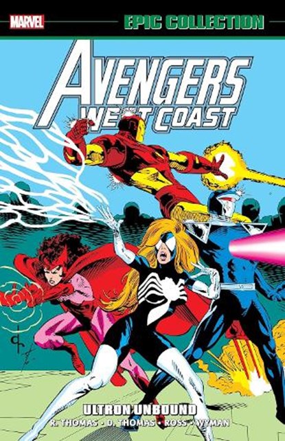 Avengers West Coast Epic Collection: Ultron Unbound, Roy Thomas ; Dann Thomas ; Danny Fingeroth - Paperback - 9781302956448