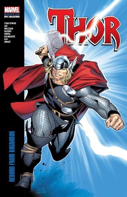 Thor Modern Era Epic Collection: Reborn From Ragnarok, J. Michael Straczynski - Paperback - 9781302956837
