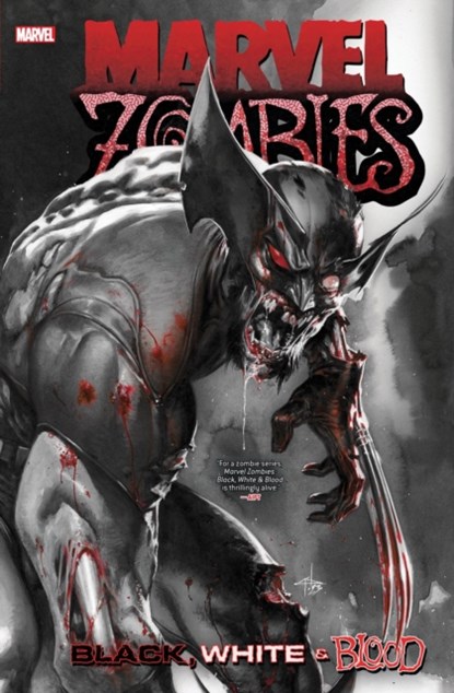 Marvel Zombies: Black, White & Blood Treasury Edition, Garth Ennis ; Marvel Various - Paperback - 9781302957179