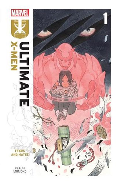 Ultimate X-Men by Peach Momoko Vol. 1: Fears and Hates, Peach Momoko - Paperback - 9781302957315