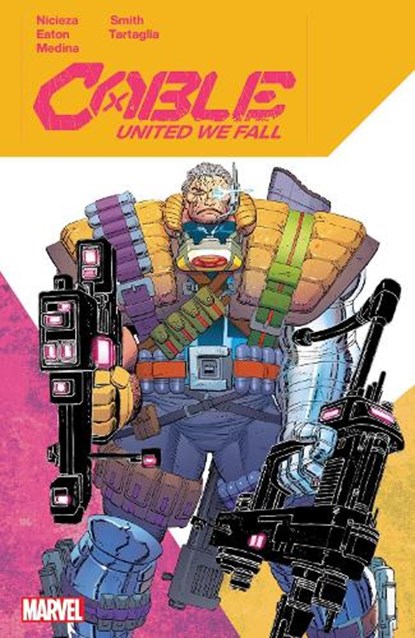 Cable: United We Fall, Fabian Nicieza - Paperback - 9781302957452