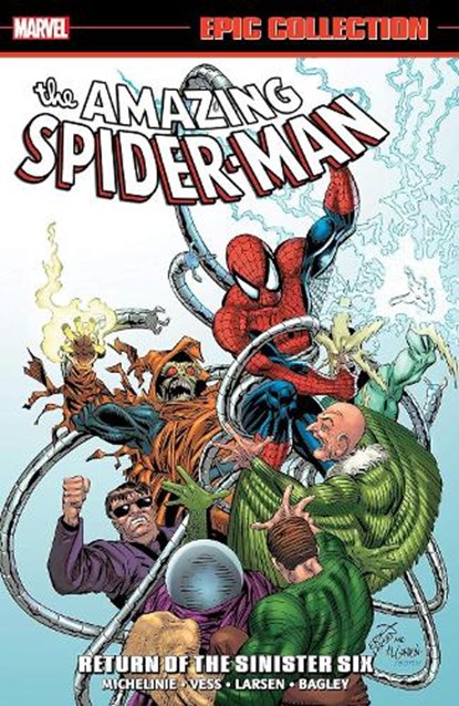Amazing Spider-Man Epic Collection: Return of The Sinister Six (New Printing), David Michelinie - Paperback - 9781302957889
