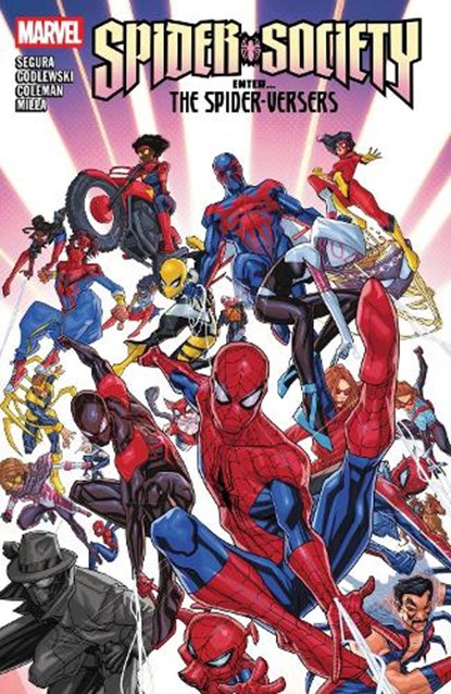 Spider-Society: Enter...the Spider-Versers, Alex Segura - Paperback - 9781302959272