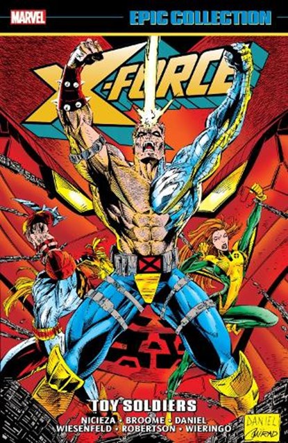 X-Force Epic Collection: Toy Soldiers, Fabian Nicieza ; Jim Krueger - Paperback - 9781302959814