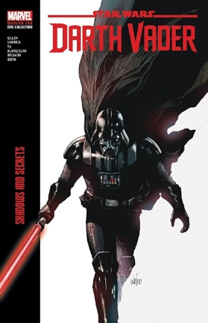 Star Wars: Darth Vader Modern Era Epic Collection: Shadows and Secrets, Kieron Gillen - Paperback - 9781302960100