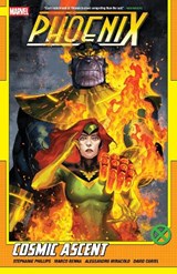 Phoenix Vol. 2: Cosmic Ascent - Stephanie Phillips - 9781302963361