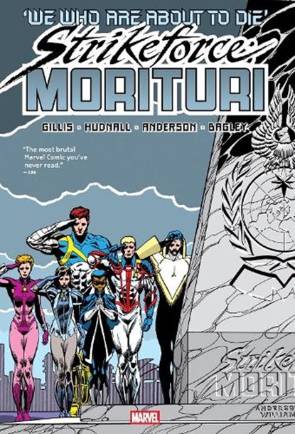 Strikeforce: Morituri Omnibus, Peter B. Gillis ; James Hudnall - Gebonden - 9781302963804