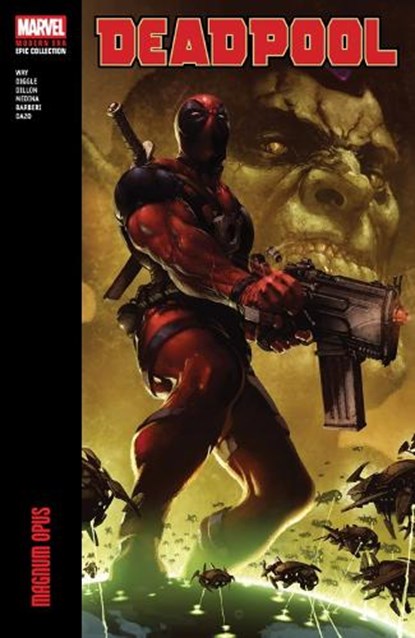 Deadpool Modern Era Epic Collection: Magnum Opus, Daniel Way - Paperback - 9781302965419