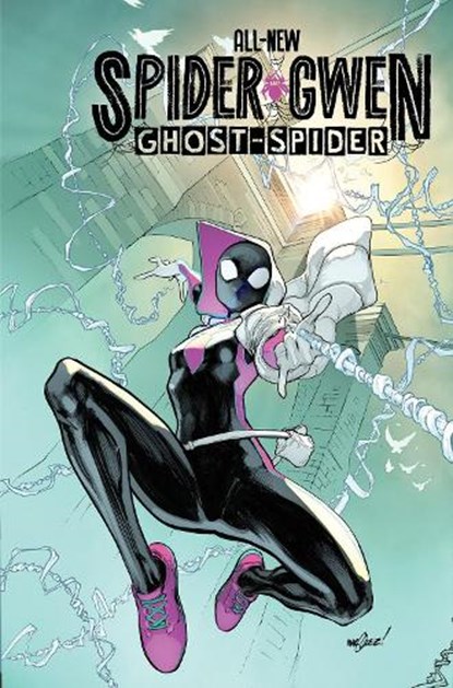 All-New Spider-Gwen: The Ghost-Spider, Stephanie Phillips - Paperback - 9781302967291